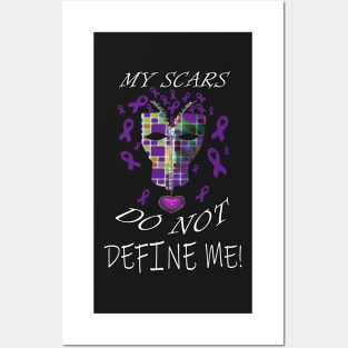 Purple Ribbon Awareness & Support Quote, My Scars Do Not Define Me! Posters and Art